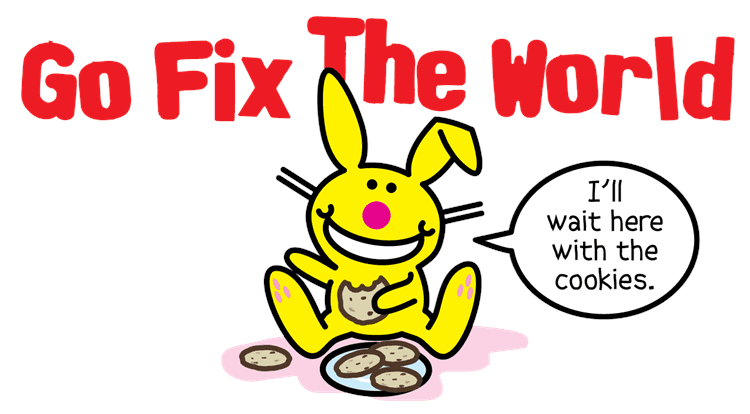 Go Fix The World