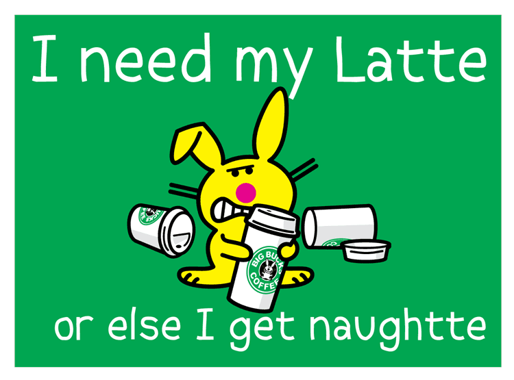 I Need My Latte