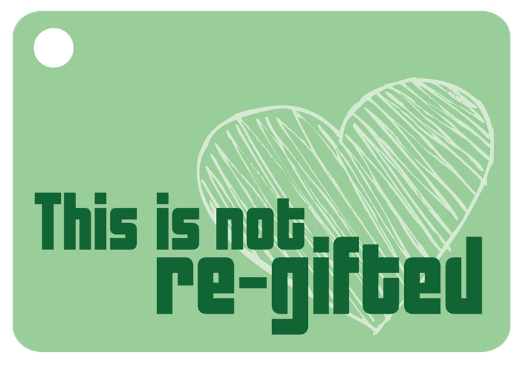 This is Not Re-Gifted