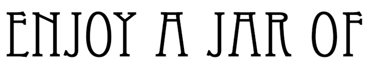Enjoy A Jar Of