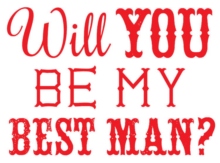Will You Be My Bestman