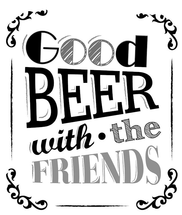 Good Beer Good Friends