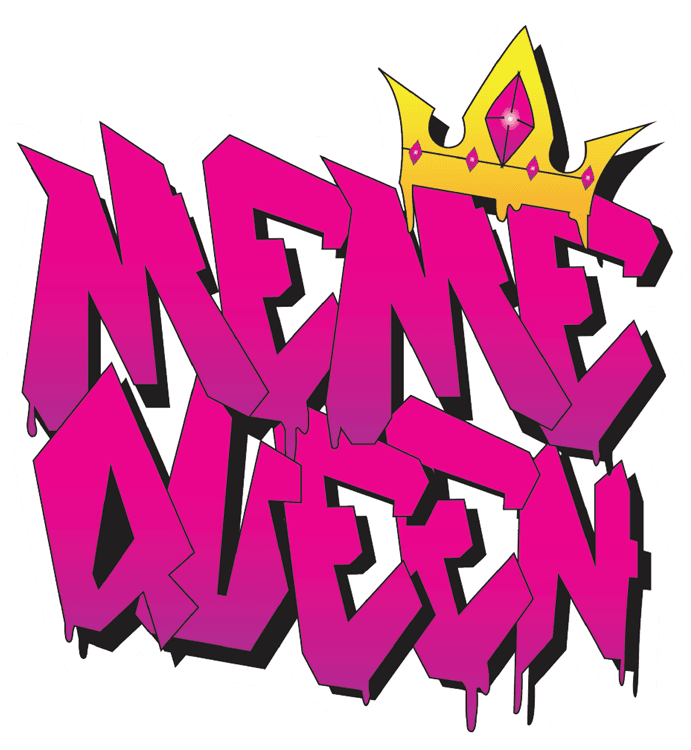 Meme Queen
