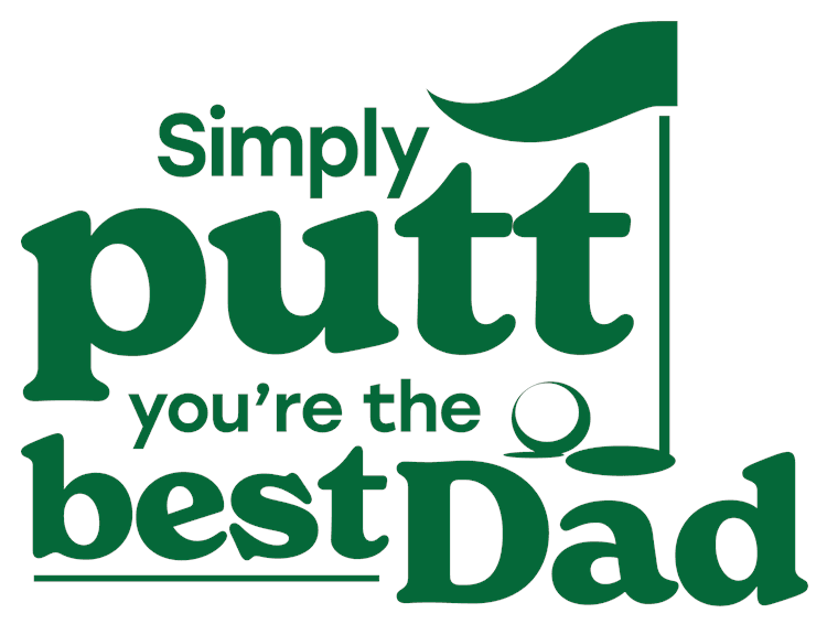Simply Putt, You're The Best Dad