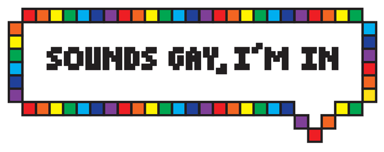 Sounds Gay I'm In