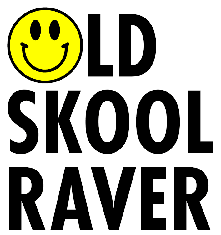Old Skool Raver