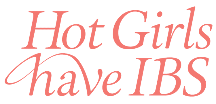 Hot Girls Have IBS