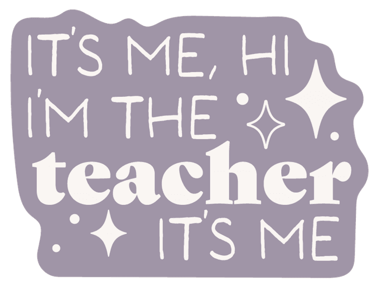 School It is Me, Hi I am the Teacher It is Me