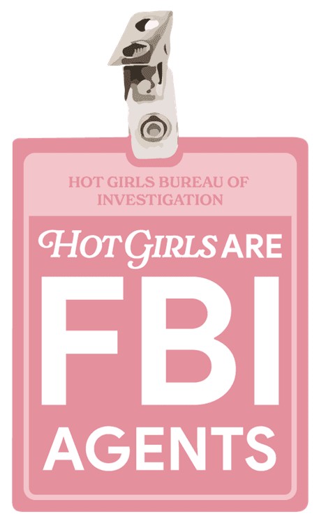 Hot Girls Are FBI Agents Card